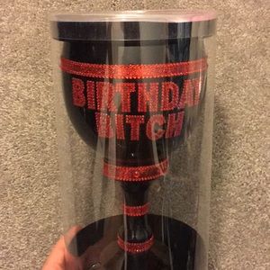 birthday bitch glass